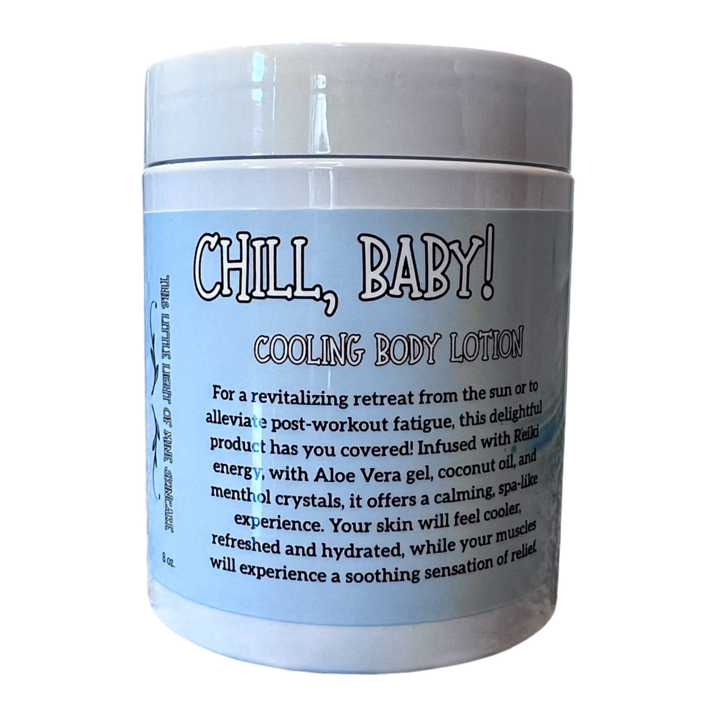 Chill, Baby! Cooling Body Lotion