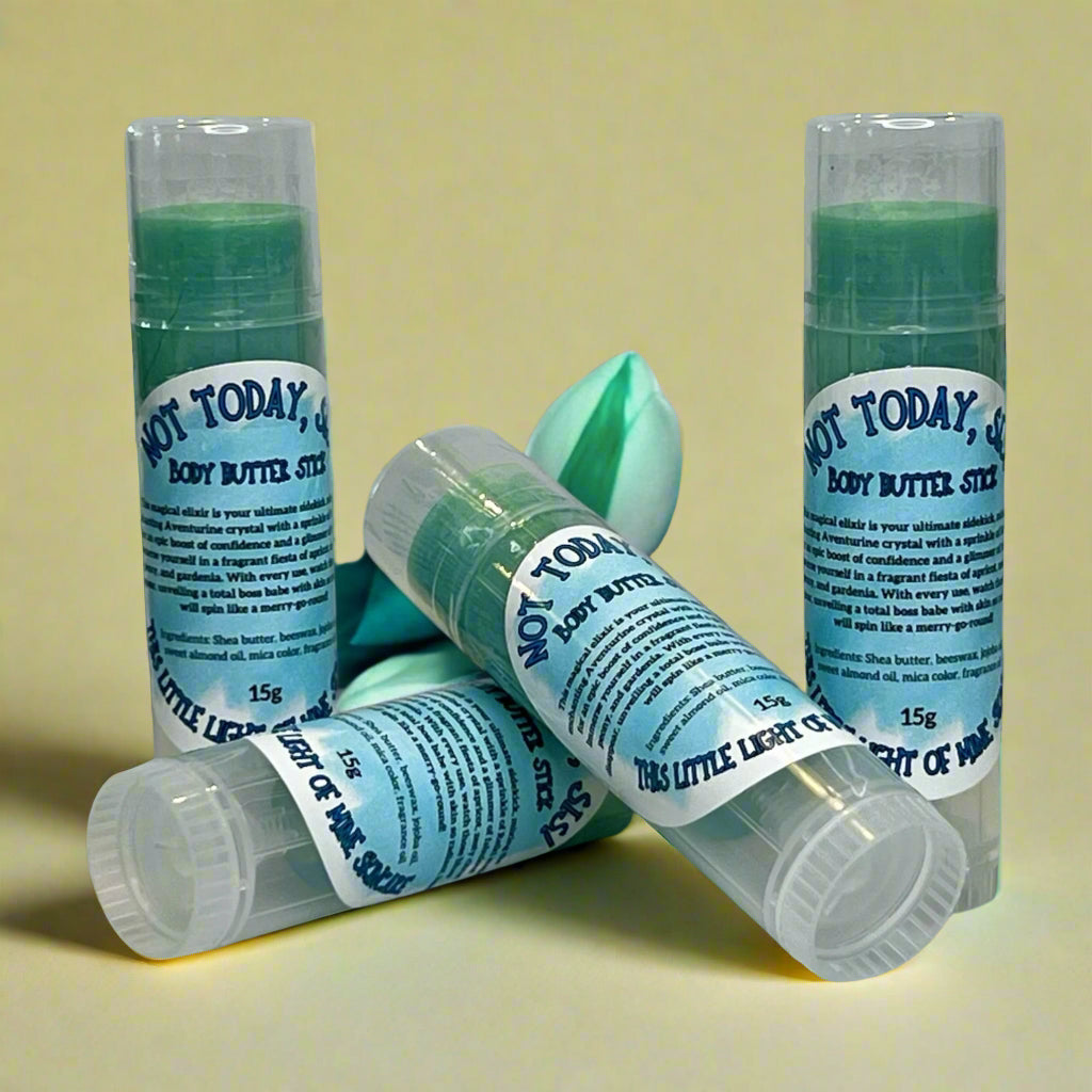Not Today, Sis! Body Butter Stick
