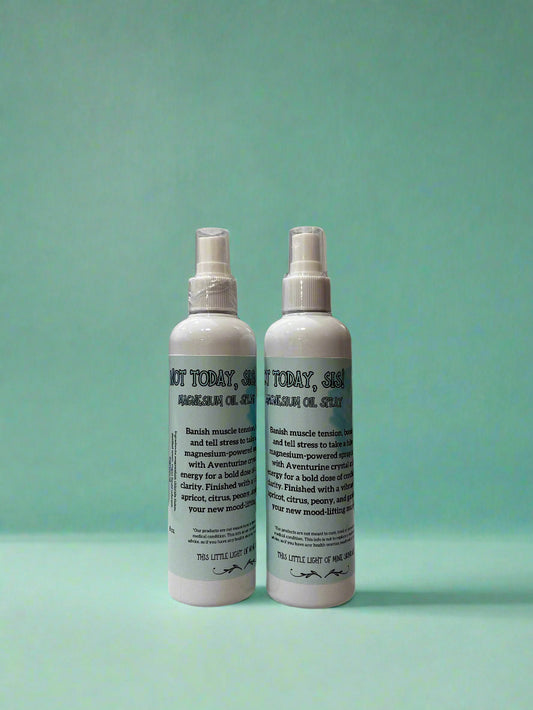 Not Today, Sis! Magnesium Spray